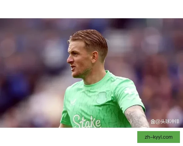 乔丹皮克福德坚信埃弗顿能夺冠